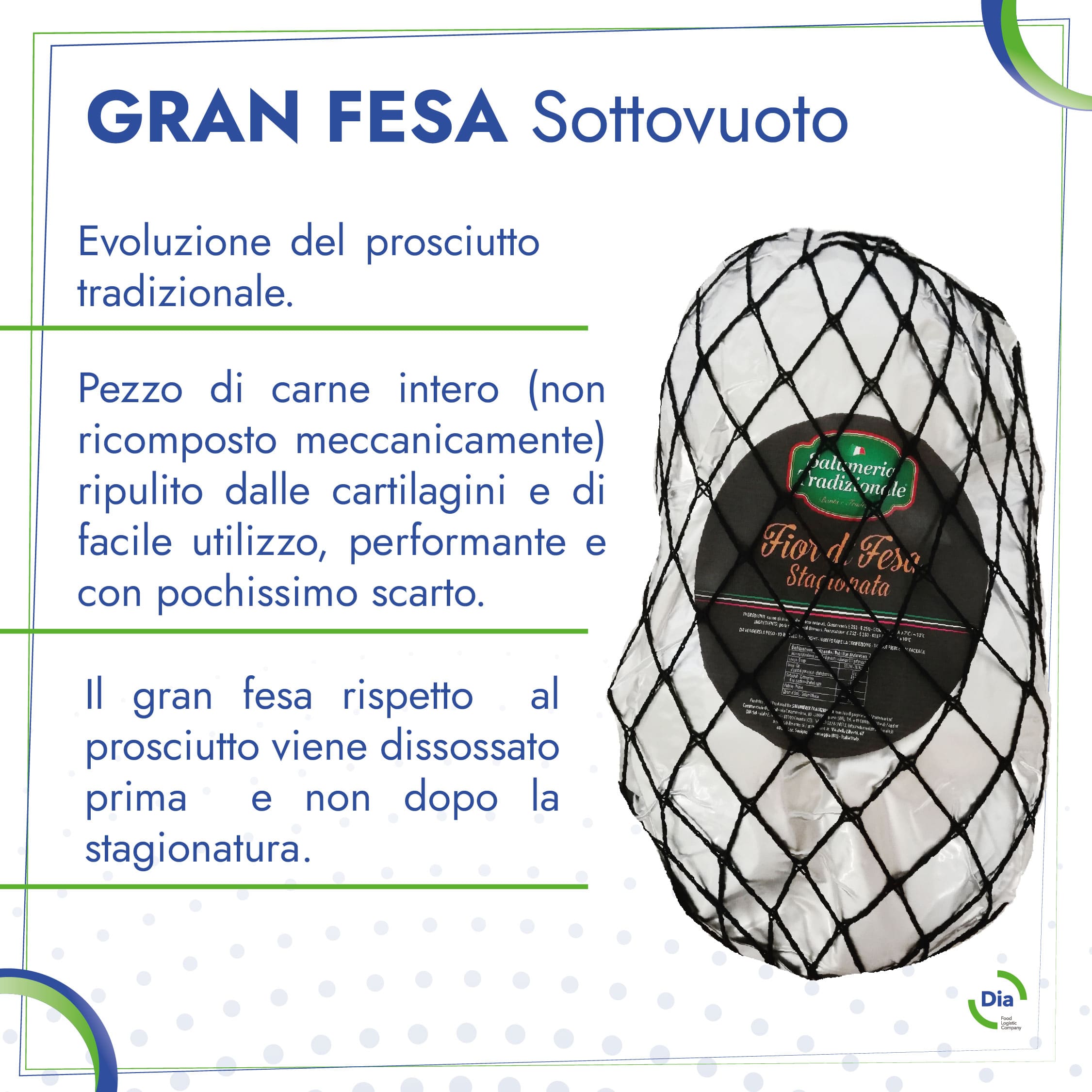 Gran Fesa di Salumeria Tradizionale e Prosciuttificio Montevecchio