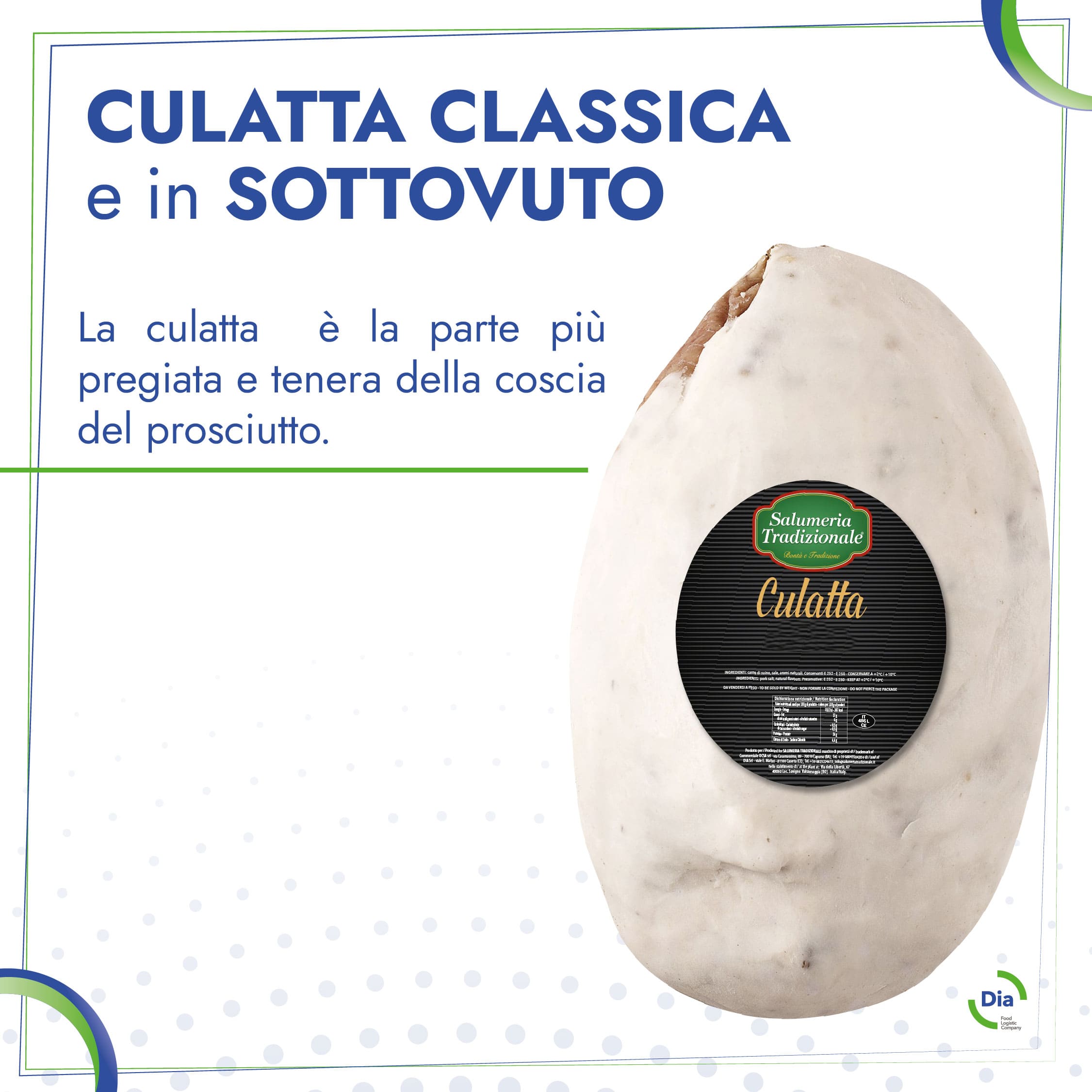 Culatta di Salumeria Tradizionale e Prosciuttificio Montevecchio
