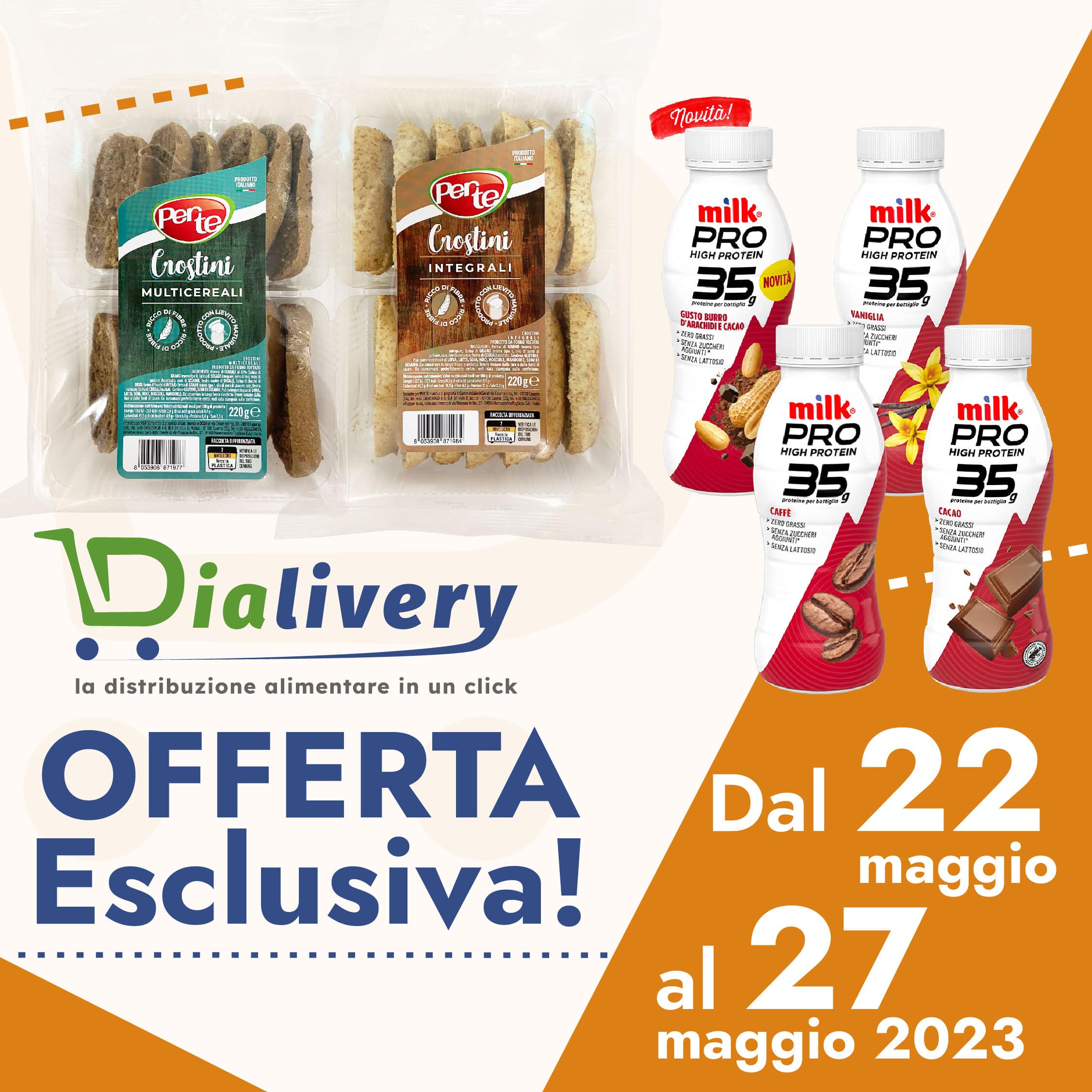 Milk Pro Protein Drink e crostini Per Te ai cereali in offerta speciale per gli iscritti solo su Dialivery dal 22 al 27 maggio