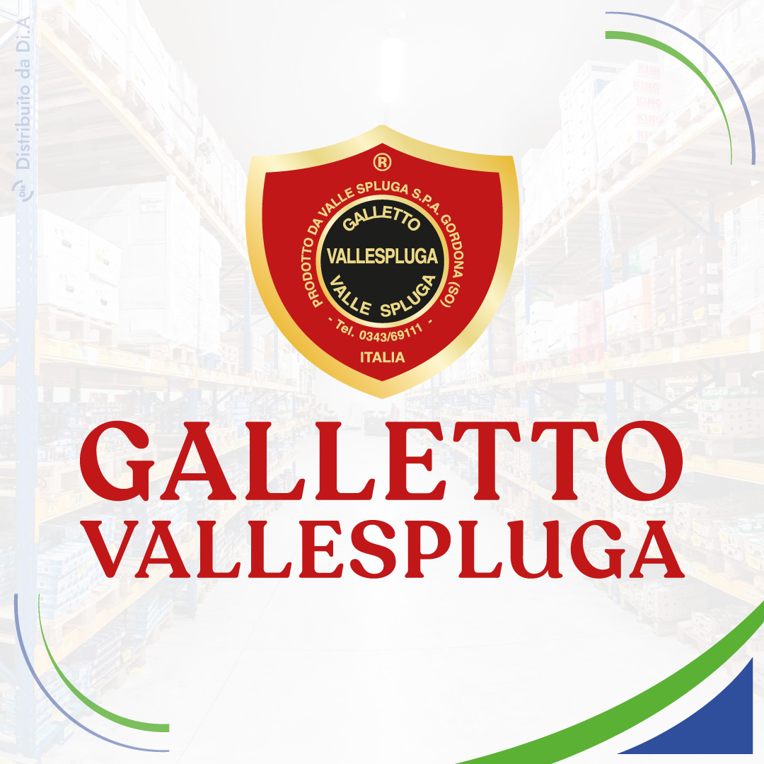 Galletto Vallespluga distribuito da Dialivery di Dia Srl