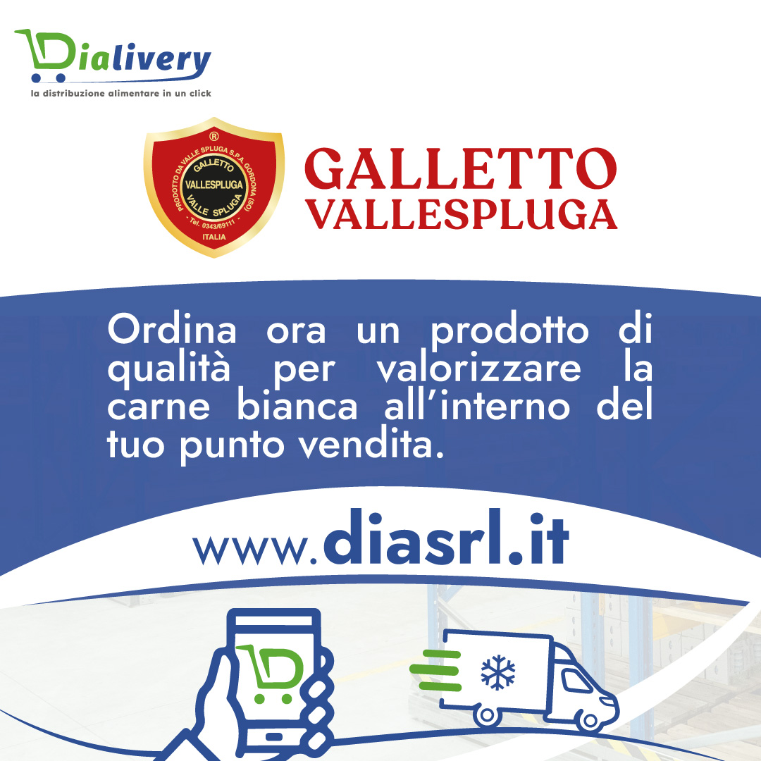 Galletto Vallespluga distribuito da Dialivery di Dia Srl