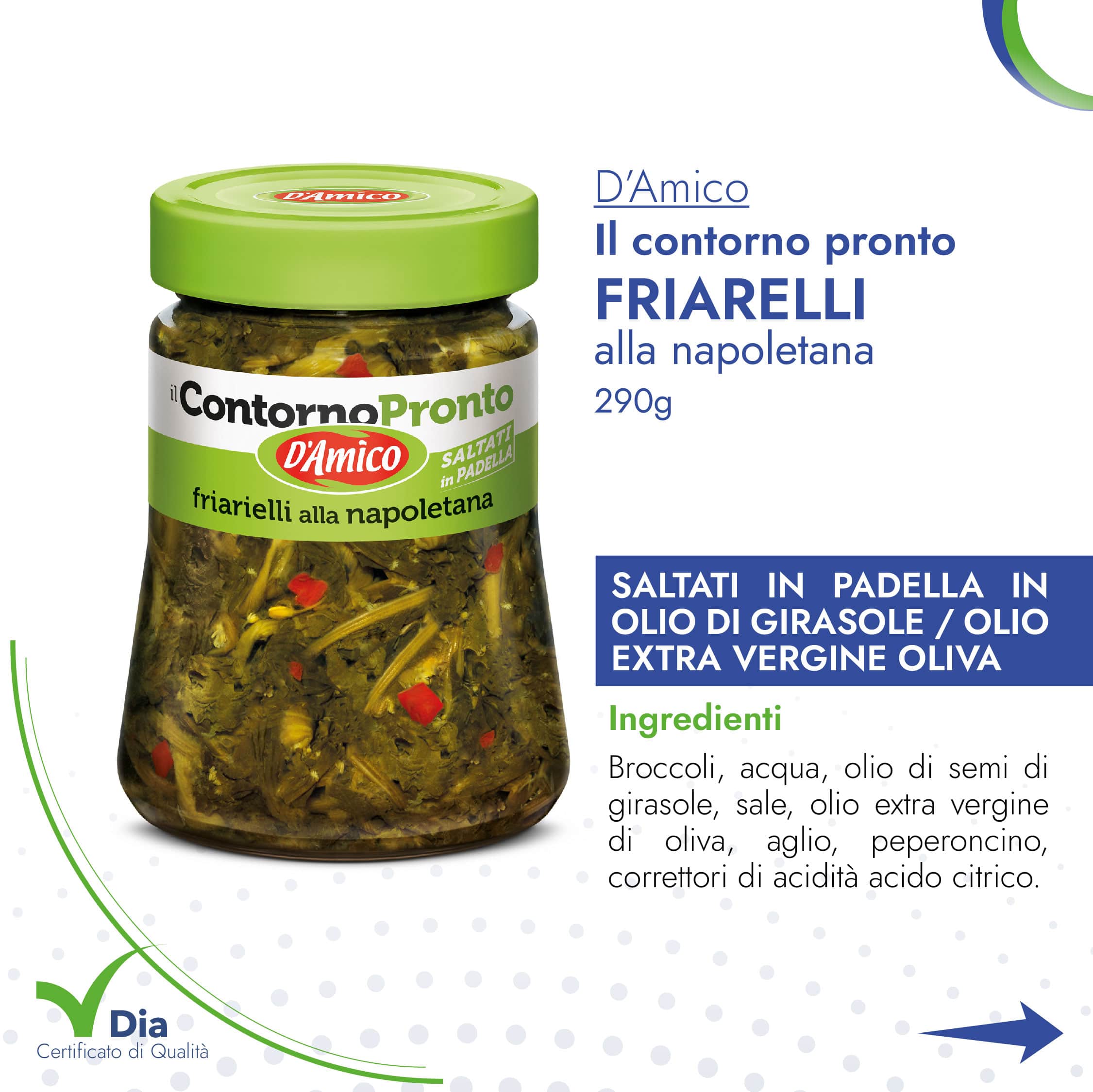 Friarelli alla napoletana saltati in padella D'Amico distribuiti da Dialivery Dia Srl