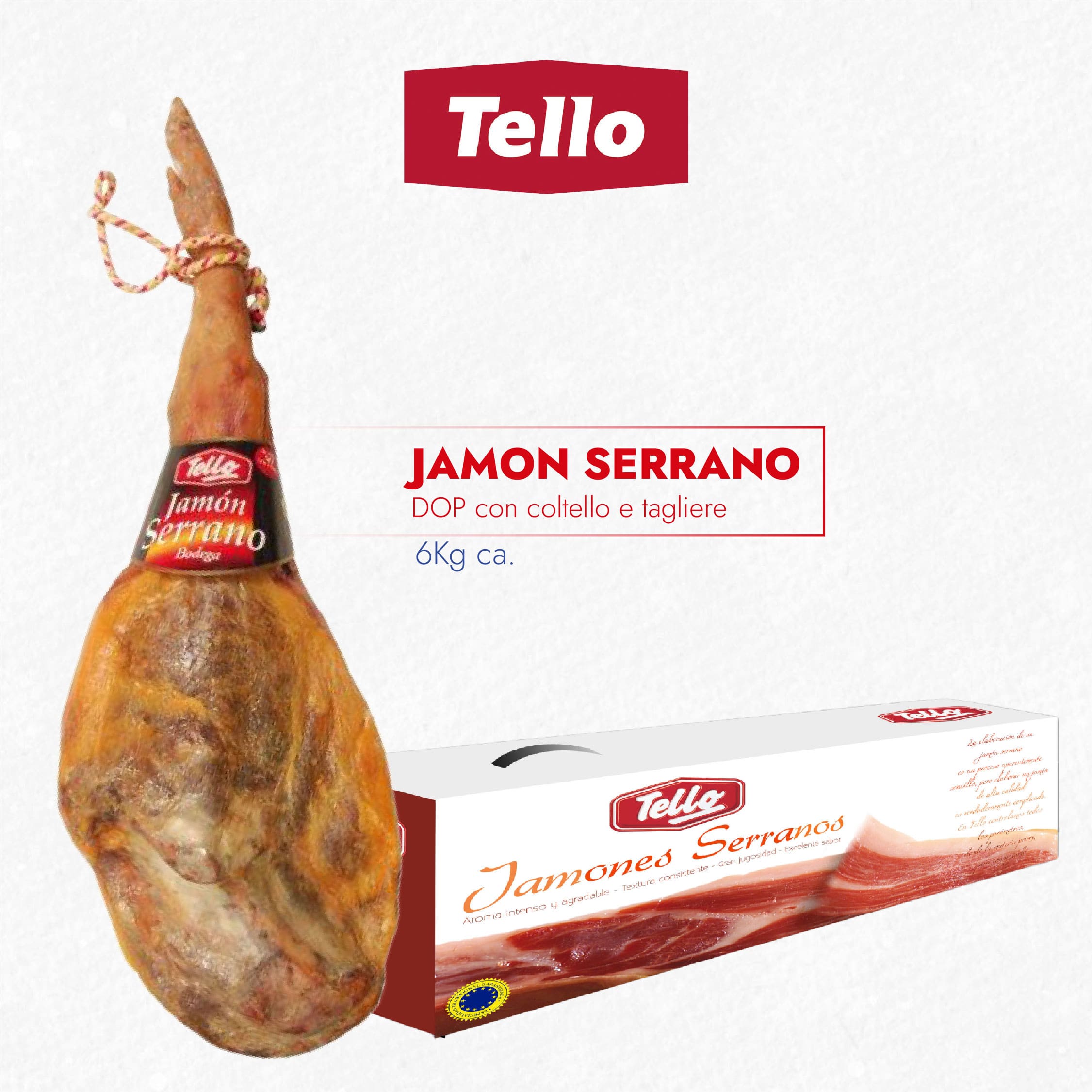 jamon serrano DOP con coltello e tagliere 6Kg Tello