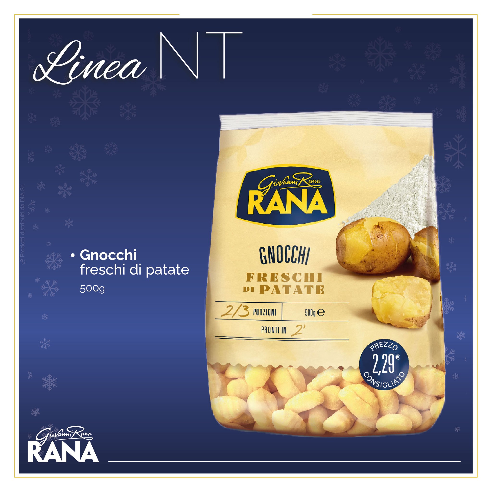 Gnocchi freschi di patate 500g. Scopri il meglio della pasta fresca Giovanni Rana Linea NT. In esclusiva su Dialivery di Dia Srl