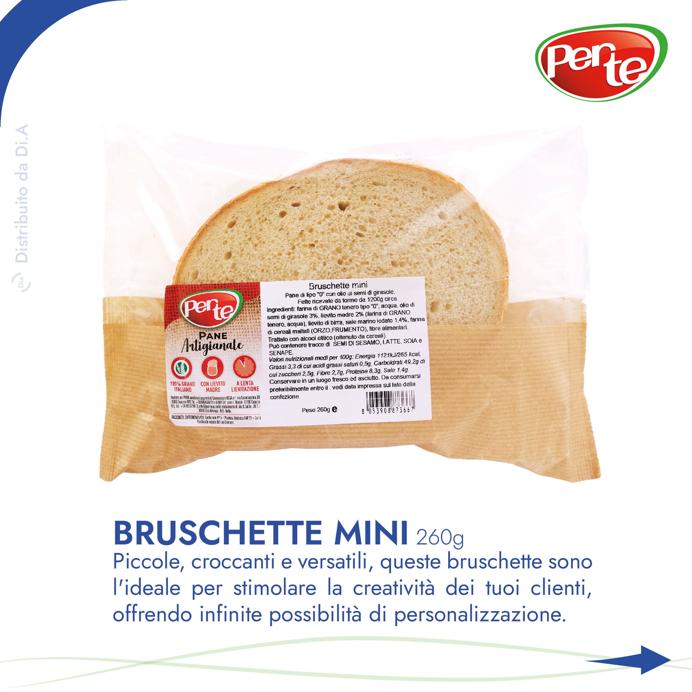 Bruschette Mini 260g: Piccole, croccanti e versatili, queste bruschette sono l'ideale per stimolare la creativita dei tuoi clienti, offrendo infinite possibilita di personalizzazione.