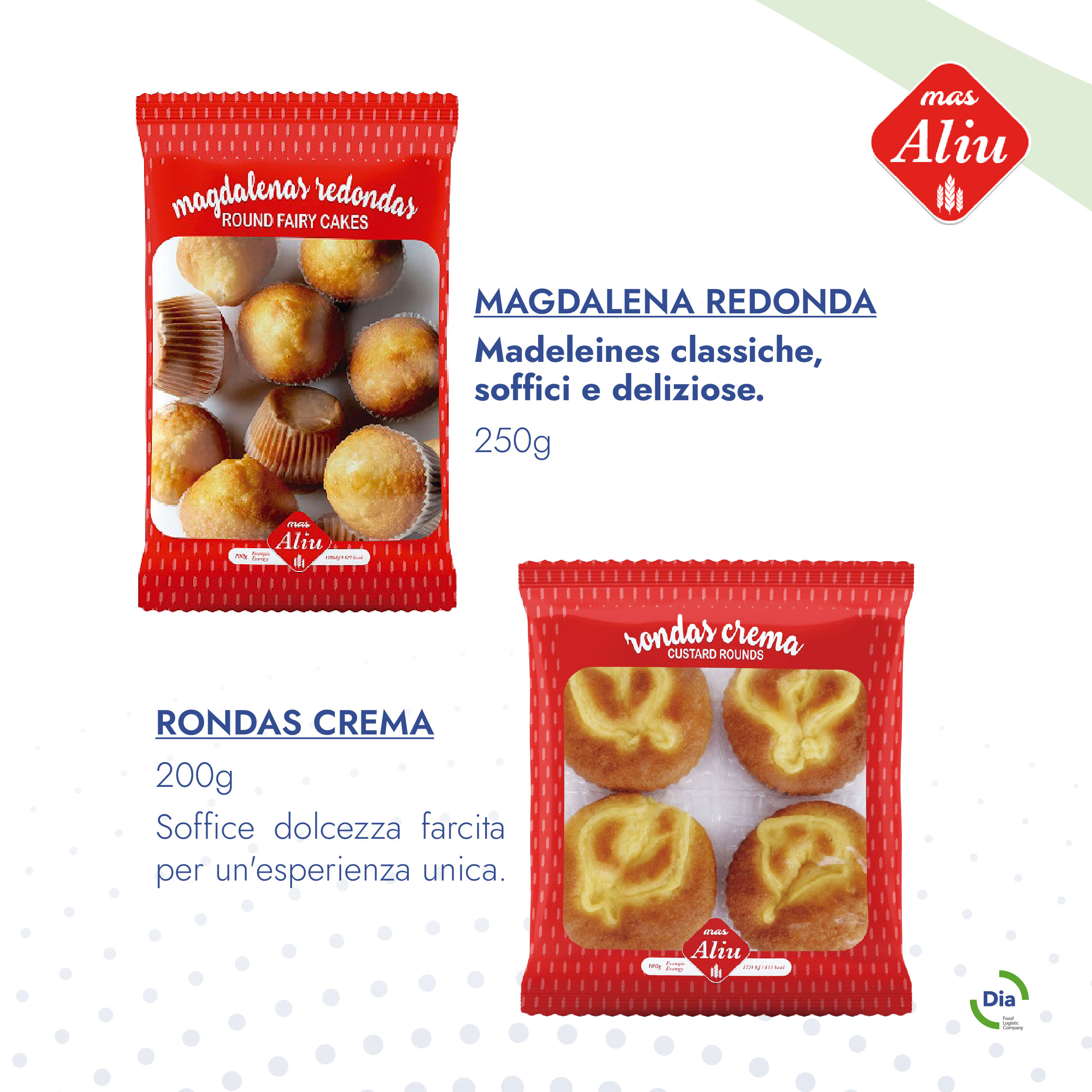 MAGDALENA REDONDA Madeleines classiche, soffici e deliziose. 250gRondas Crema 200g